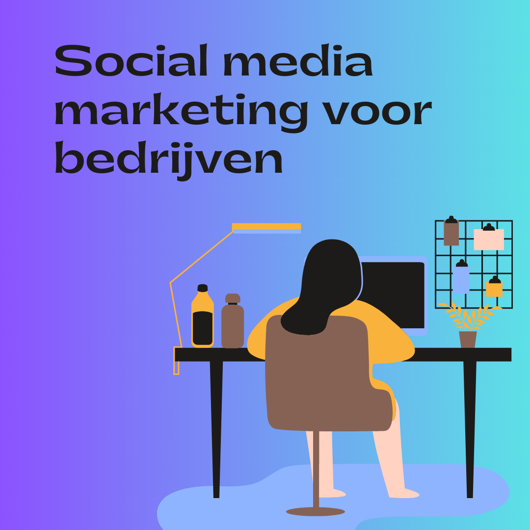 Social media marketing voor bedrijven