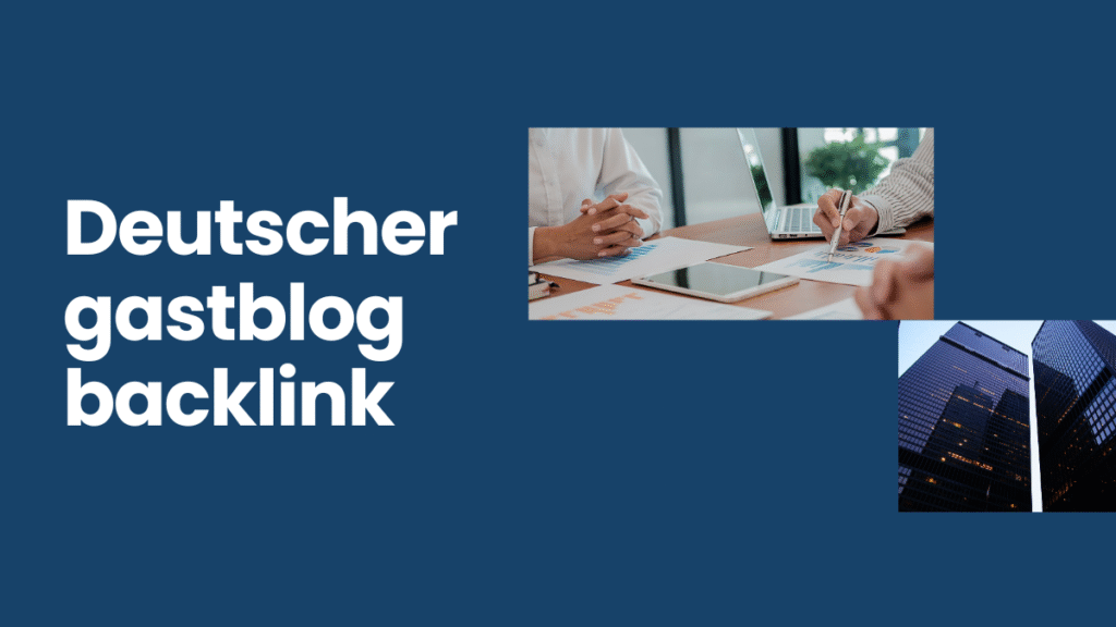 Deutscher gastblog backlink