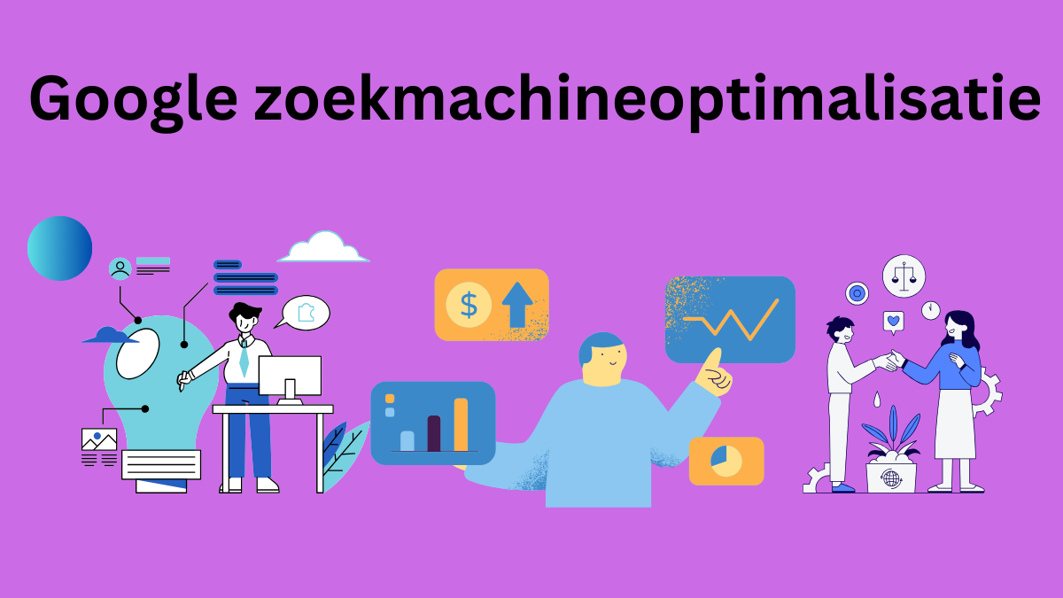 Google zoekmachineoptimalisatie
