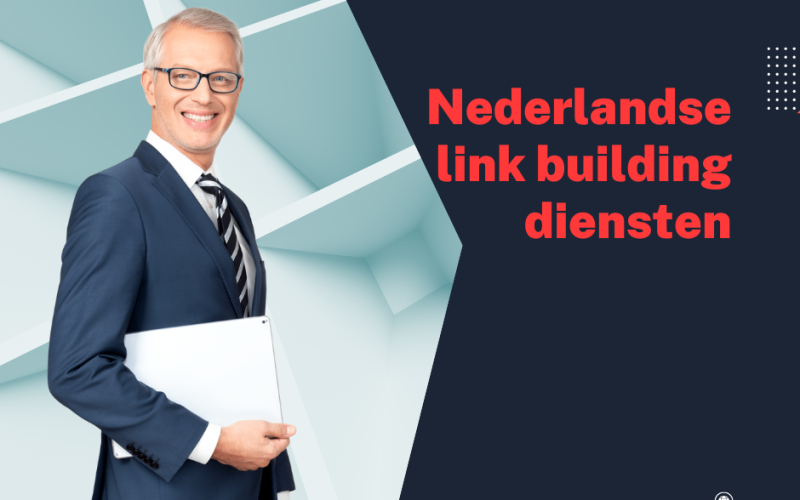 Nederlandse link building diensten